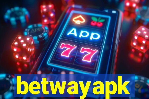 betwayapk