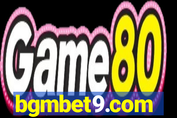 bgmbet9.com