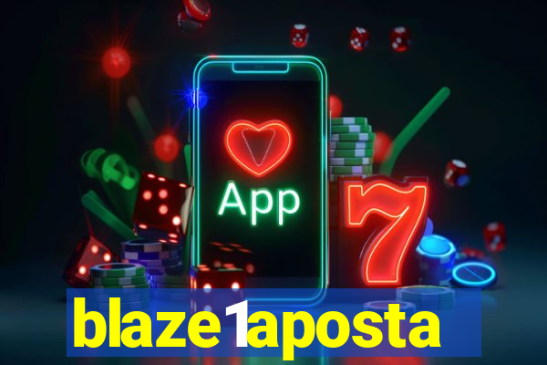 blaze1aposta