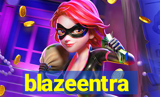 blazeentra