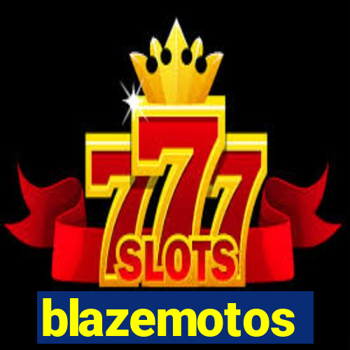 blazemotos