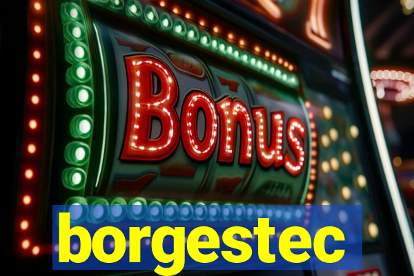 borgestec