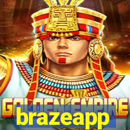 brazeapp