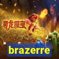 brazerre