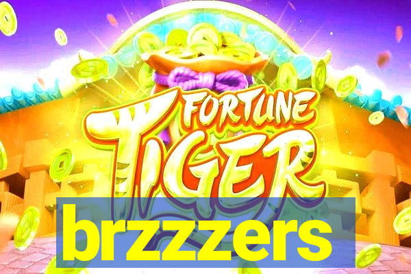 brzzzers