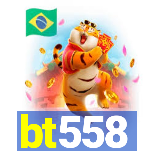 bt558