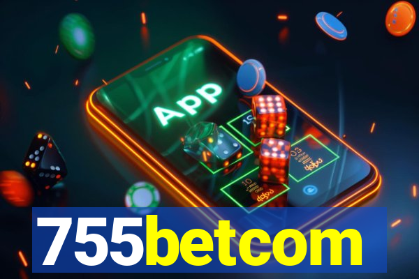 755betcom