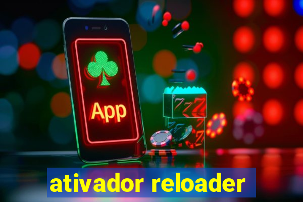 ativador reloader