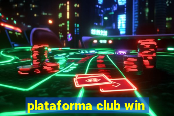 plataforma club win