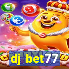 dj bet77