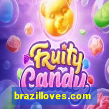 brazilloves.com