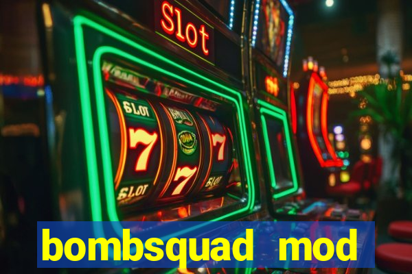 bombsquad mod manager download