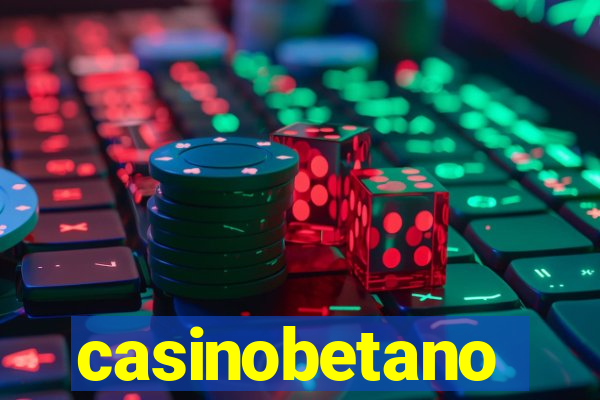 casinobetano