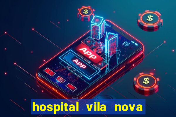 hospital vila nova porto alegre horario de visita