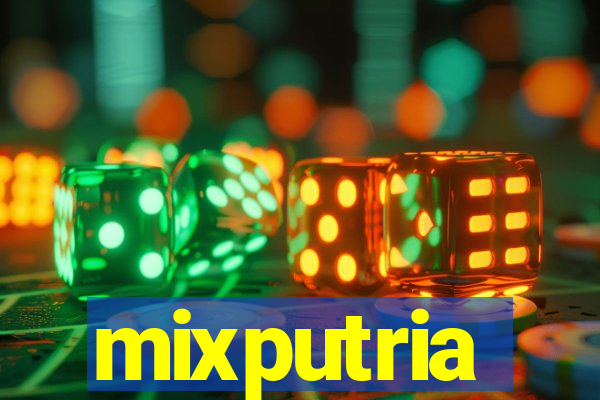 mixputria