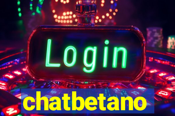 chatbetano