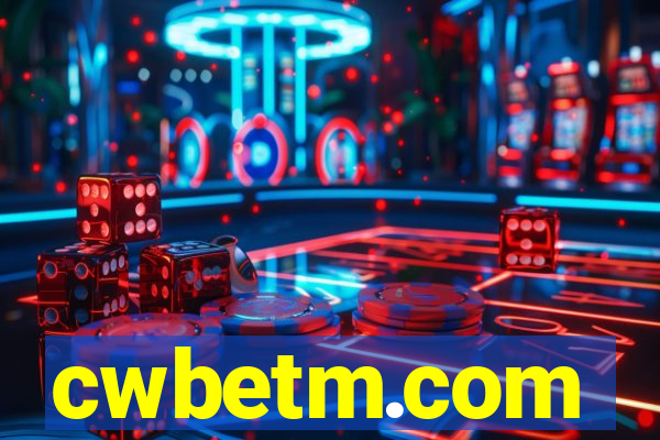 cwbetm.com