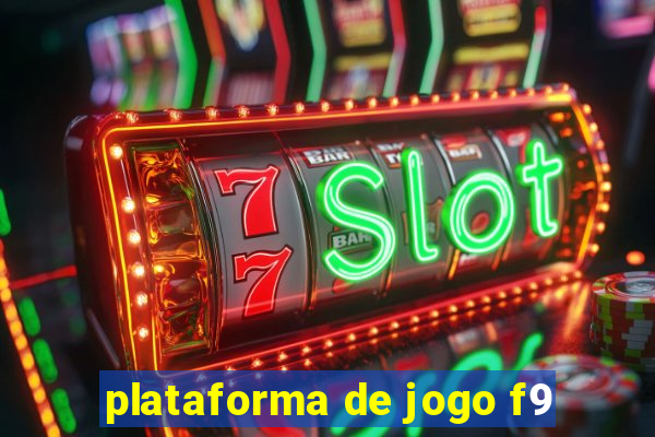 plataforma de jogo f9