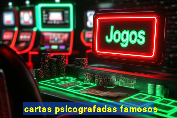 cartas psicografadas famosos