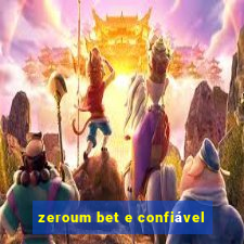 zeroum bet e confiável