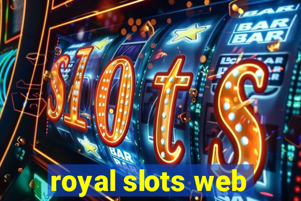 royal slots web