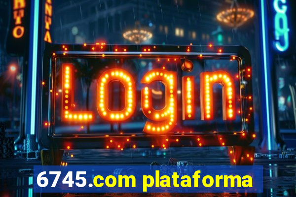 6745.com plataforma