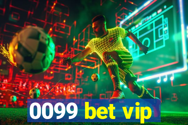 0099 bet vip