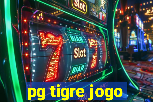 pg tigre jogo