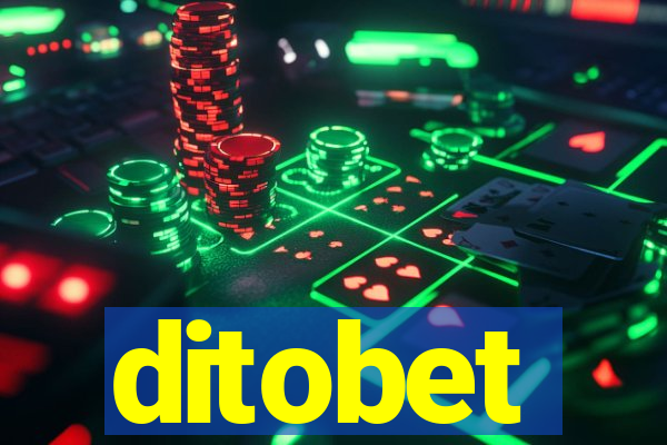 ditobet