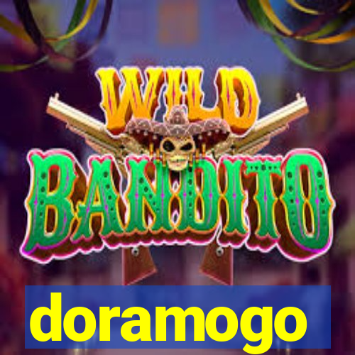 doramogo