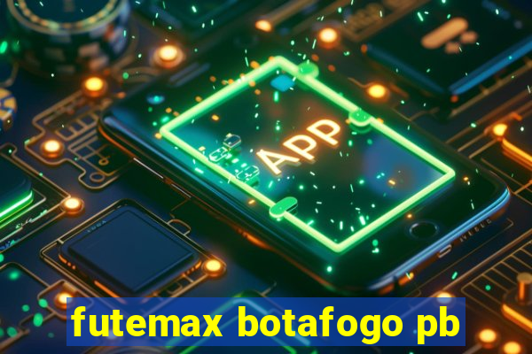 futemax botafogo pb