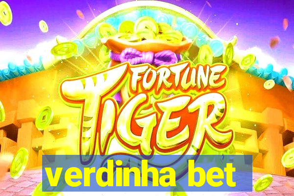 verdinha bet