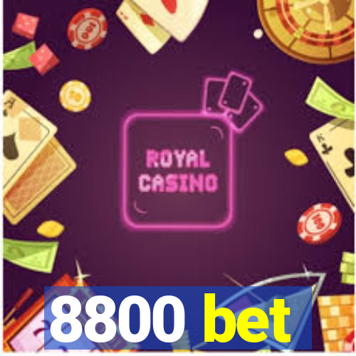 8800 bet