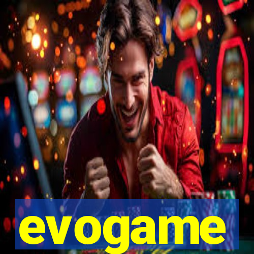 evogame