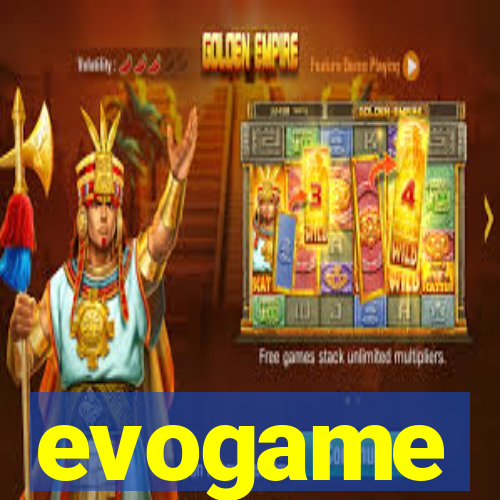 evogame