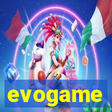 evogame