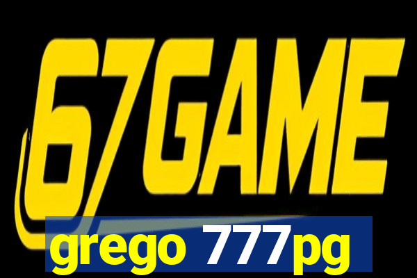 grego 777pg