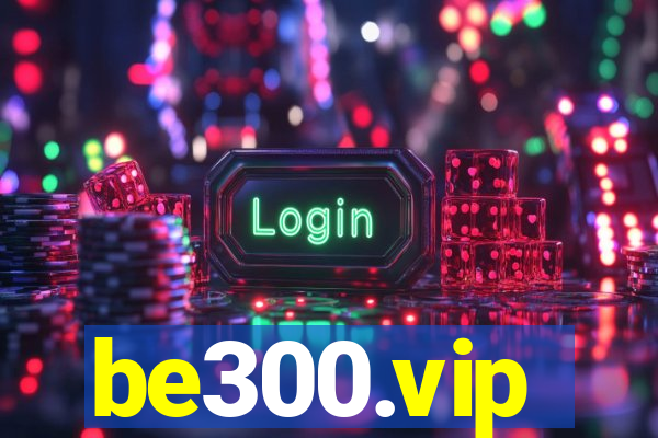 be300.vip