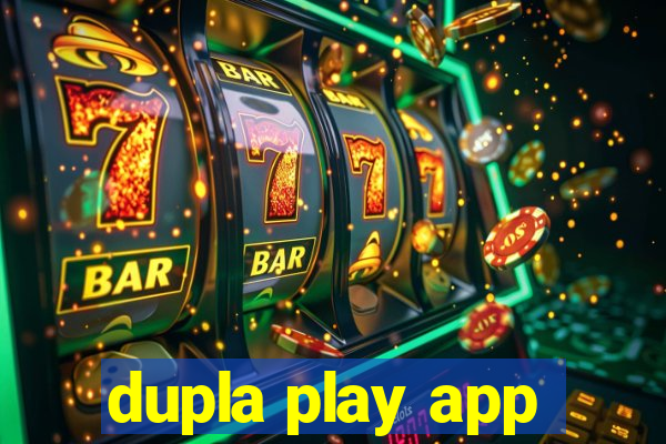 dupla play app