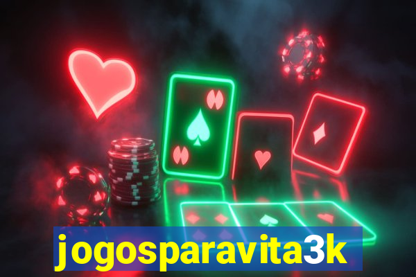 jogosparavita3k