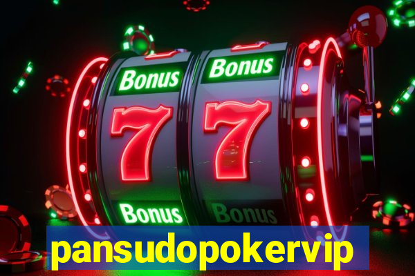 pansudopokervip.net