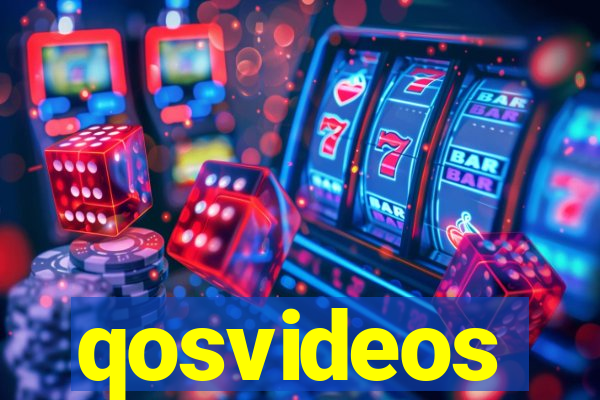 qosvideos