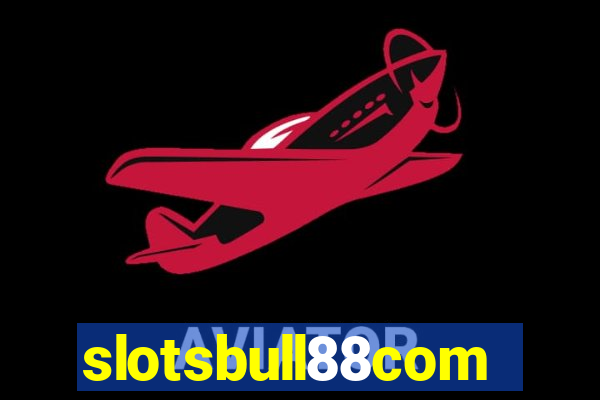 slotsbull88com