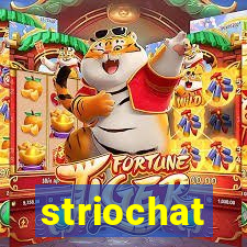 striochat