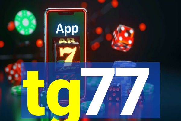 tg77