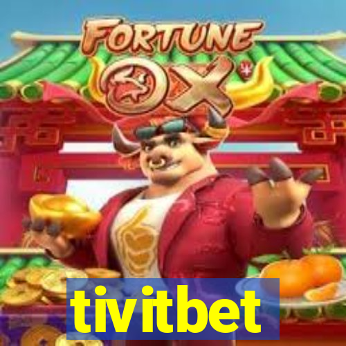 tivitbet