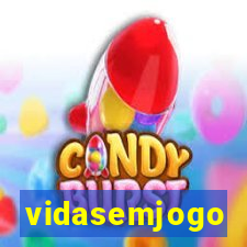 vidasemjogo