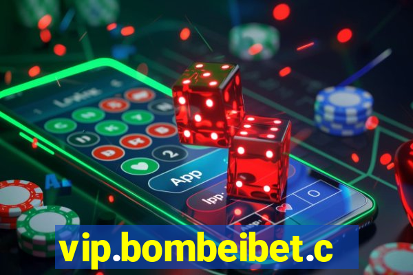 vip.bombeibet.com