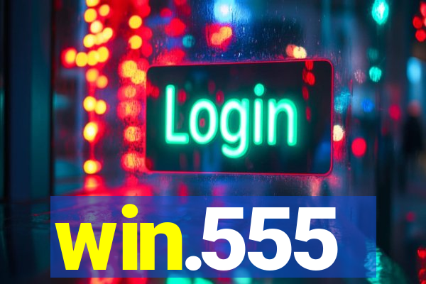 win.555